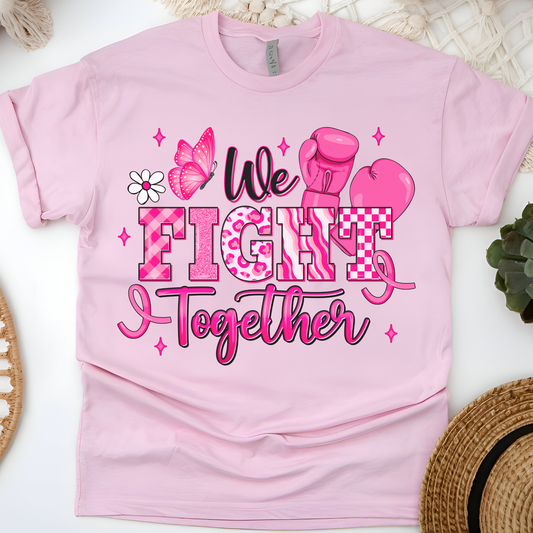 We Fight Together Breast Cancer Awareness