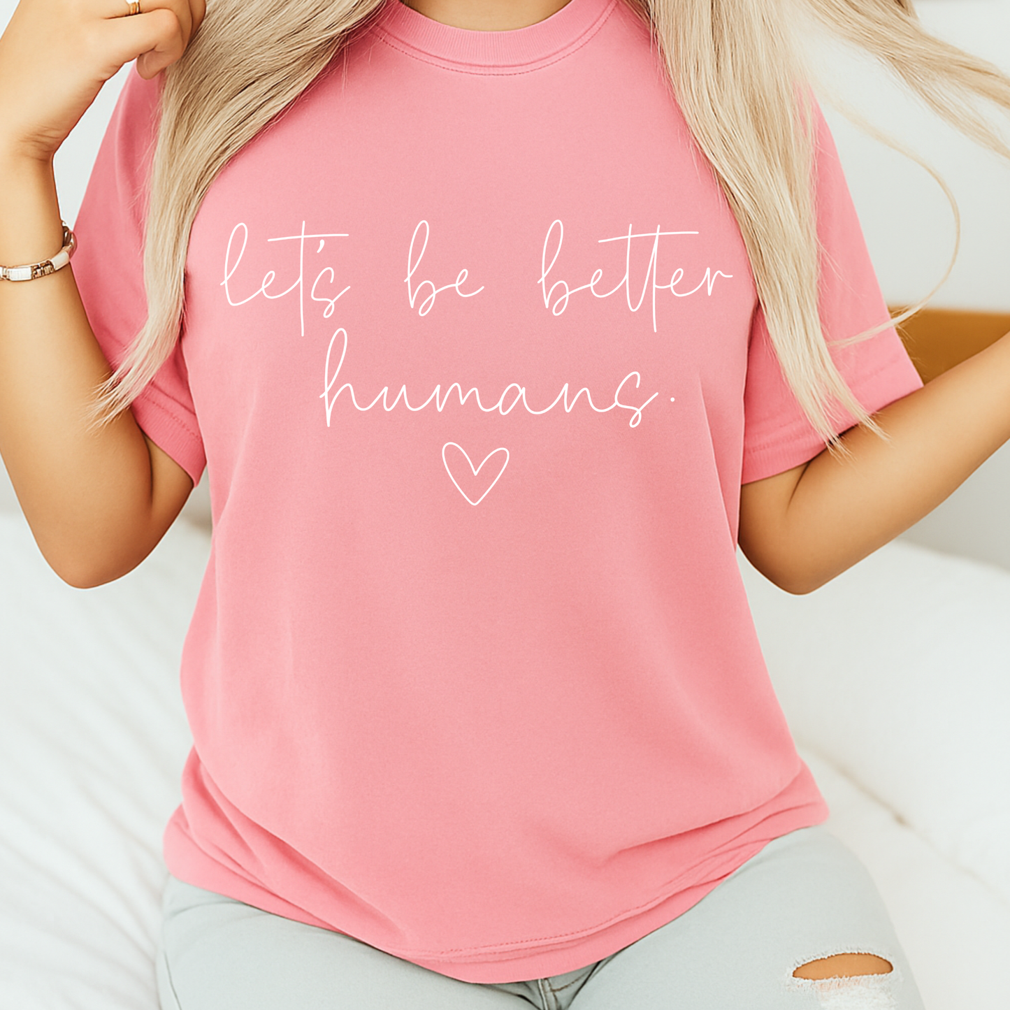 Let's be better humans