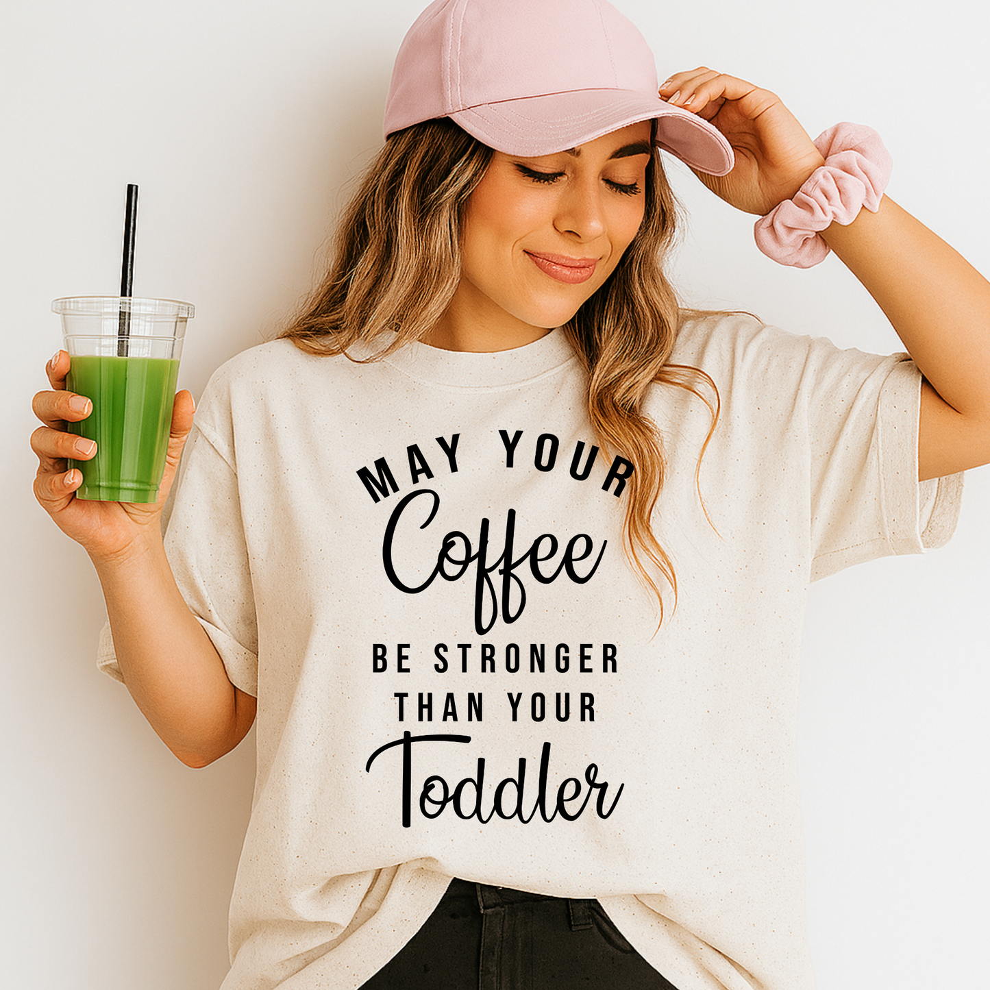 May your coffee be stronger than your toddler