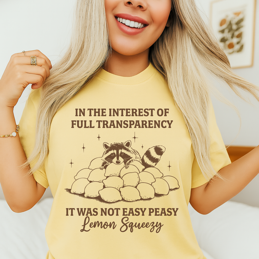 In the Interest of Full Transparency