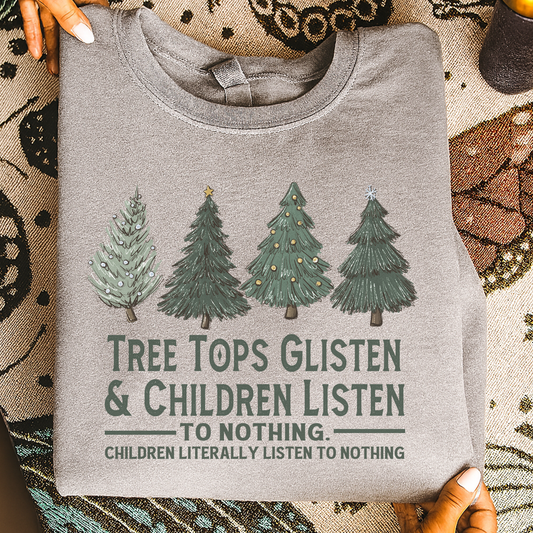 Tree Tops Glisten