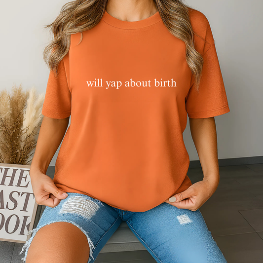 will yap about birth