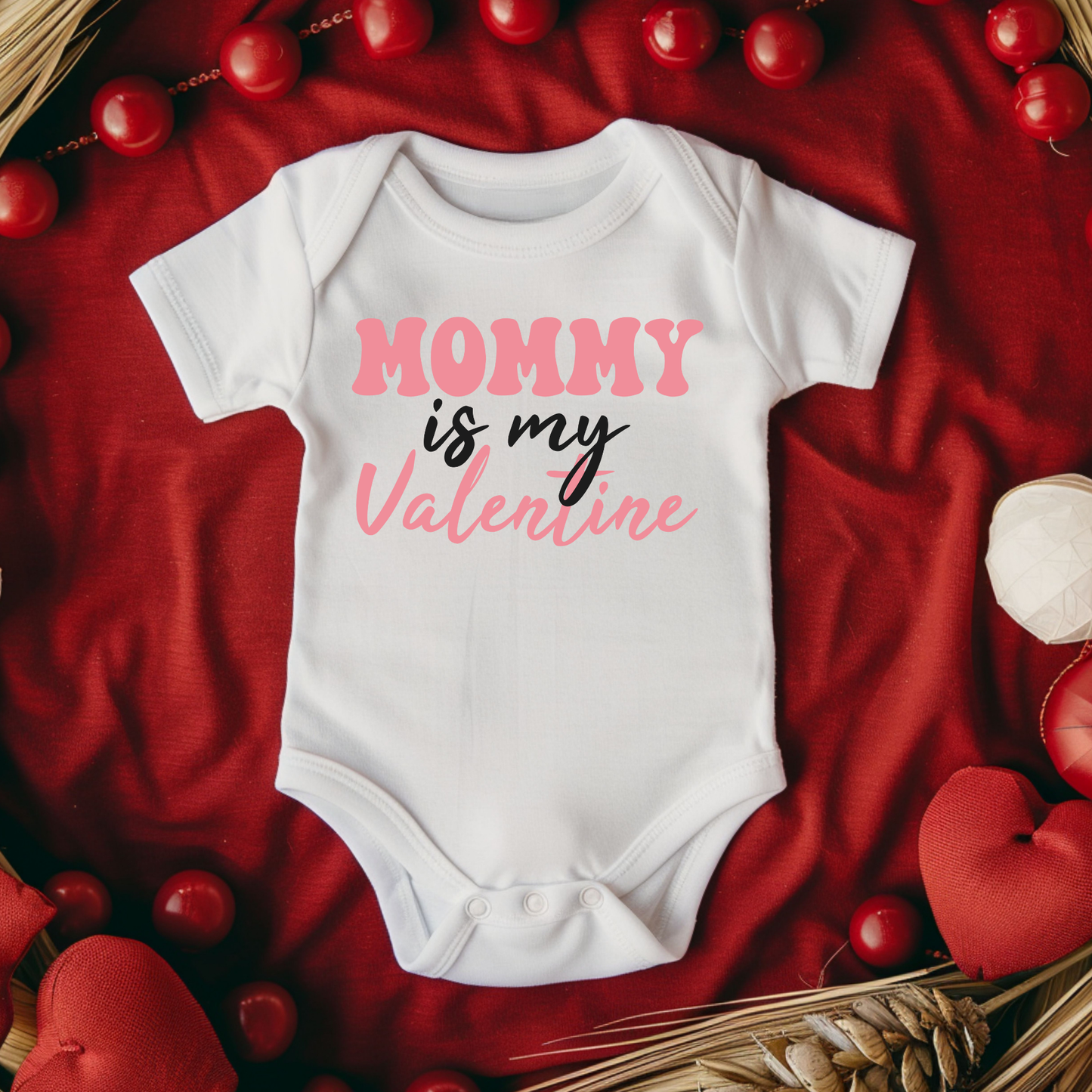 mommy is my valentine