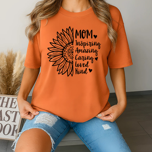 Mom, inspring, amazing, caring, loved, kind