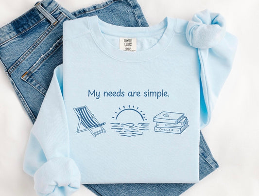 My needs are simple