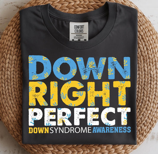 Down Right Perfect