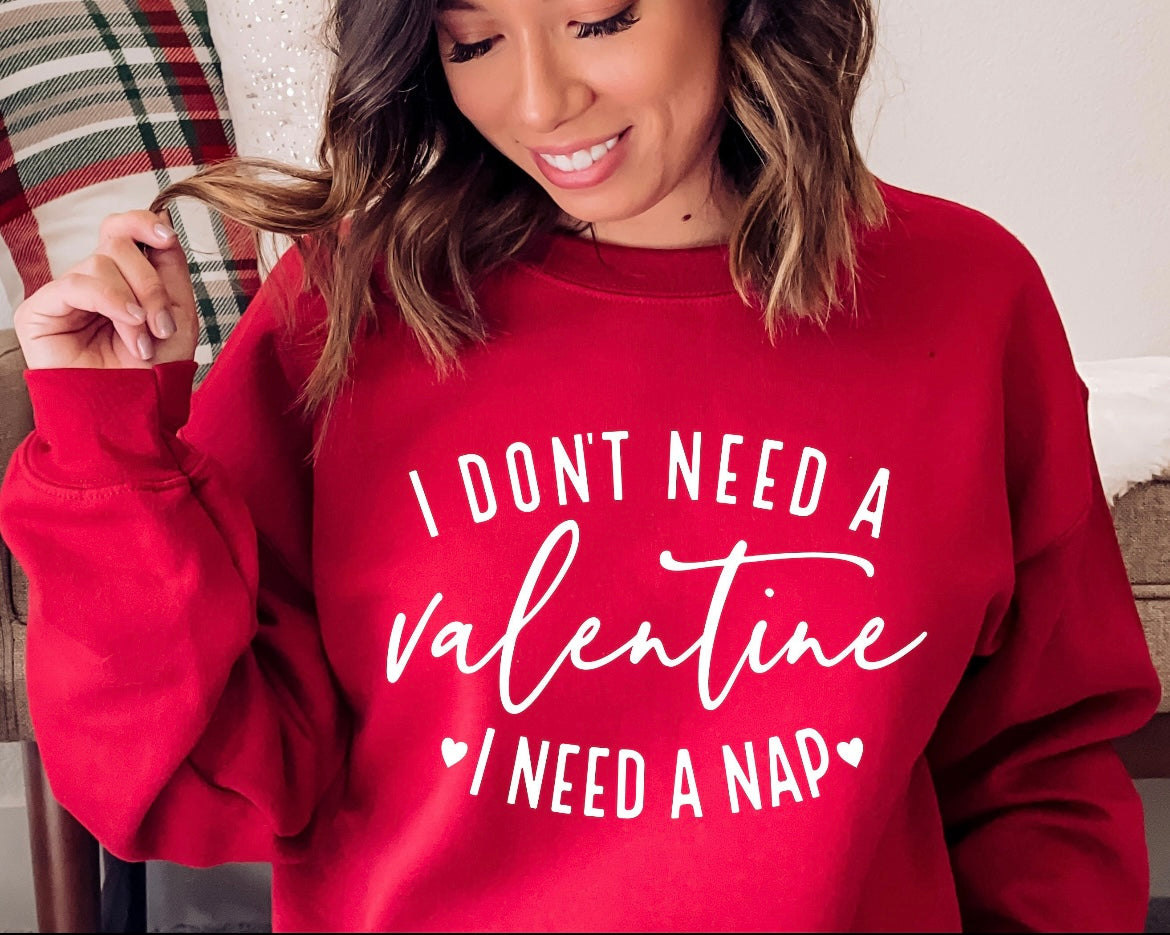 I don't need a Valentine